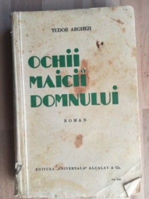 Ochii Maicii Domnului- Tudor Arghezi foto