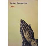 Adrian Georgescu - Chilii (semnata) (2012)