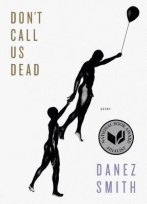 Don&amp;#039;t Call Us Dead: Poems foto