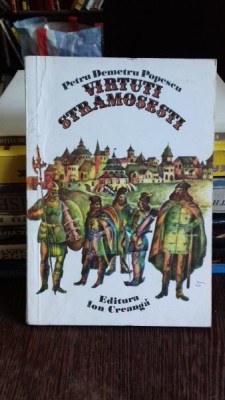 VIRTUTI STRAMOSESTI - PETRU DEMETRU POPESCU foto