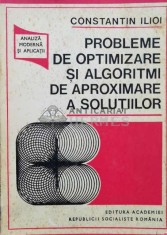 Probleme de optimizare si algoritmi de aproximare a solutiilor - 1980 - Constantin Ilioi (H7)