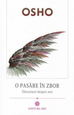 O pasare in zbor | Osho foto