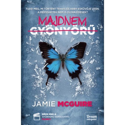 Majdnem gy&amp;ouml;ny&amp;ouml;rű - Jamie McGuire foto