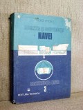 Mecanica si constructia navei, Vol. 3 - Viorel Maier