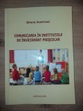 Comunicarea in institutiile in invatamant prescolar- Ghena Acatrinei