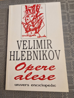 Velimer Hlebnikov Opere alese foto