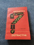 Cumpara ieftin I I PERELMAN - ARITMETICA DISTRACTIVA