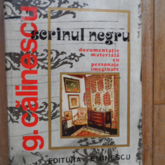 Scrinul Negru Documentatie Materiala Cu Personaje Imaginare V - G.calinescu ,532024