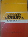 ANALIZA MATEMATICA. FUNCTII COMPLEXE-P. HAMBURG, P. MOCANU, N. NEGOESCU-272460