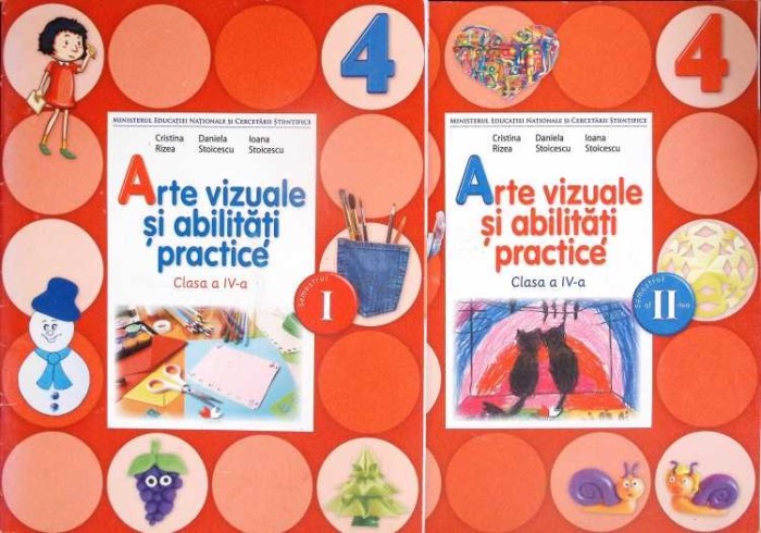 ARTE VIZUALE SI ABILITATI PRACTICE. CLASA A IV-A, SEMESTRUL 1-2-CRISTINA RIZEA, DANIELA STOICESCU, IOANA ST-277193