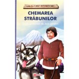 Cumpara ieftin Chemarea strabunilor - jack london, Unicart
