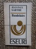 Jean Paul Sartre - Baudelaire (1969) Eseu Critica Literara