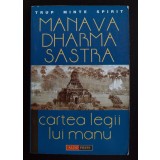 Manava Dharma Sastra - Cartea legii lui Manu (trad. Mitropolitul Irineu)
