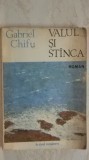 Gabriel Chifu - Valul si stanca / stinca