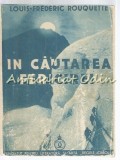Cumpara ieftin In Cautarea Fericirii, Louis-Frederic Rouquette, 1934, Editura Regele Carol II, Roman, Beletristica, Bucuresti