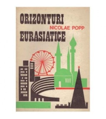 Nicolae Popp - Orizonturi eurasiatice - 124187 foto