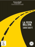 La festa dell&#039;uva + online MP3 audio - Paperback brosat - Sandro Nanetti - Casa Delle Lingue