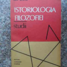 Istoriologia Filozofiei Studii - Ion Banu ,534248