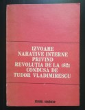 G. D. Iscru coord. - Izvoare narative interne privind Revoluția din 1821 (1987)