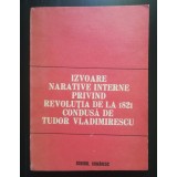 G. D. Iscru coord. - Izvoare narative interne privind Revoluția din 1821 (1987)