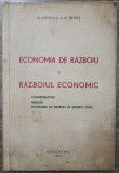 Economia de razboiu si razboiul economic - D. Popescu si V. Mihut// 1939