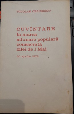 1979, N. Ceausescu, Cuvantare la marea adunare populara zilei 1 Mai / comunism foto