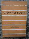 GIOVANNI PASCOLI - VERSURI ( CELE MAI FRUMOASE POEZII )