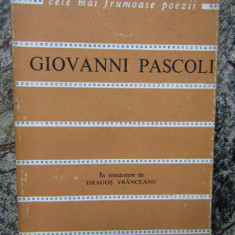 GIOVANNI PASCOLI - VERSURI ( CELE MAI FRUMOASE POEZII )