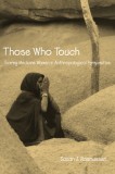 Those Who Touch: Tuareg Medicine Women in Anthropological Perspective
