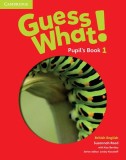 Guess What! Level 1 Pupil's Book British English - Paperback brosat - Helen Chilton, Mark Fountain, Sheila Dignen - Cambridge