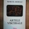 ARTELE VISCERALE de MARCEL MOREANU , 1997