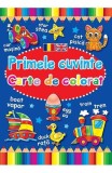 Primele cuvinte. Carte de colorat. Ediție bilingvă (Rom&acirc;nă - Engleză) - Brown Watson