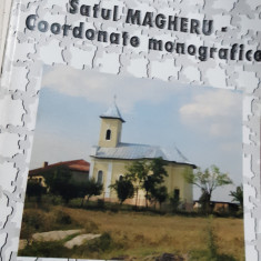 SATU MAGHERU COORDONATE MONOGRAFICE IUSTIN BUZATU CUA UTOGRAF !!!!