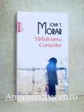 Sarbatoarea corturilor - Ioan T. Morar