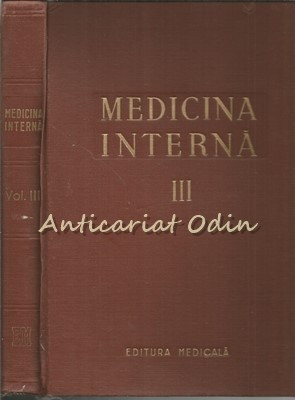 Medicina Interna III - Redactia: Acad. Prof. Dr. N. G. Lupu