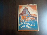 DIN CORABIA LUI NOE... - Lecturi Instructive pentru Tineret - Michaela Marian - Editura Cuget Romanesc, F. An, 115 p. cu desene in text, Rao