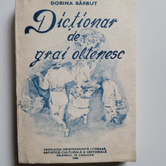 Oltenia Dorina Barbut, Dictionar de grai oltenesc, Craiova, 1990