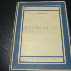 Lermontov -Poezii alese - 1951 Cartea rusa