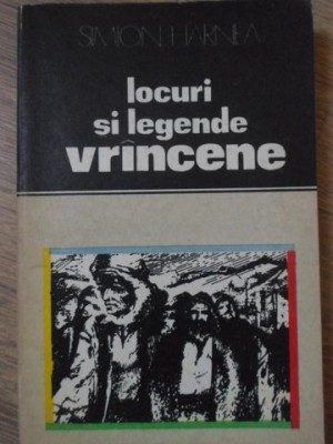 LOCURI SI LEGENDE VRANCENE-SIMION HARNEA-98240 foto