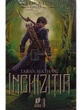 Taran Matharu - Inchizitia. Trilogia Invocatorul, cartea a II-a (Editia: 2018)
