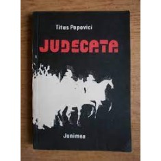 Judecata - Titus Popovici