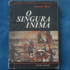 O SINGURA INIMA - ALEXANDER BARON - Carte de Aventura