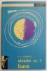 Obiectivul nr. 1, Luna - D. St. Andreescu - Carte Astronomie (Noua/Anticariat)