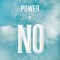 The Power of No: Because One Little Word Can Bring Health, Abundance, and Happiness