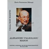Alexandru Paleologu Mason - 2009 - Horia Nestorescu Balcesti (@C67)