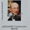 Alexandru Paleologu Mason - 2009 - Horia Nestorescu Balcesti (@C67)