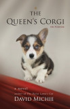 The Queen&#039;s Corgi: On Purpose