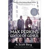 Max Perkins: Editor of Genius