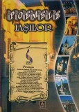 Poemele Iasilor - Nicolae Panaite, Editura Alfa, 2008, Biografie, Carte Beletristica, Coperta Necartonata