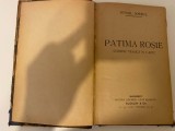 Patima Rosie - Mihail Sorbul, Editia II, Alcalay, Interbelica, Carte Veche
